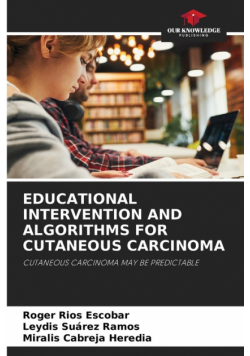 Educational Intervention And Algorithms For Cutaneous Carcinoma