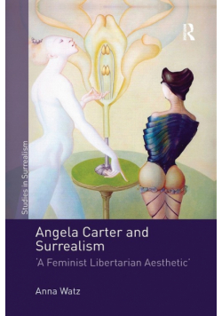 Angela Carter and Surrealism