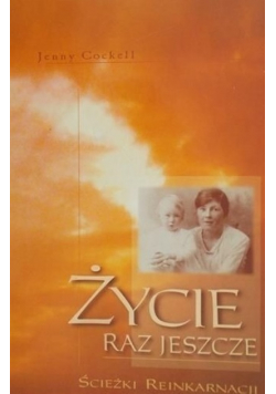 Życie raz jeszcze