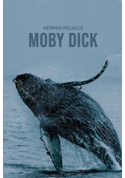 Moby Dick or "The Whale"