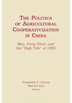 The Politics of Agricultural Cooperativization in China