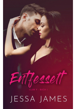 Entfesselt