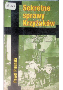 Sekretne sprawy Krzyżaków