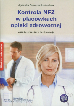 Kontrola NFZ w placówkach opieki zdrowotnej