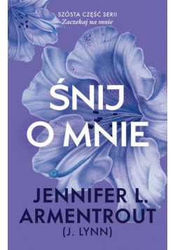 Śnij o mnie