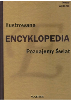 Ilustrowana encyklopedia. Poznajemy świat