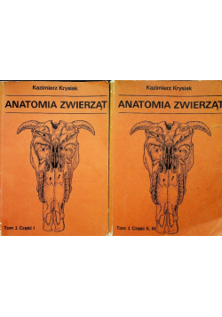 Anatomia zwierząt Tom 1 Część 1 do 3
