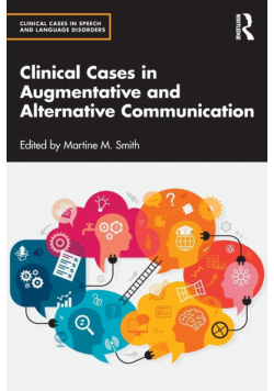 Clinical Cases in Augmentative and Alternative Communication