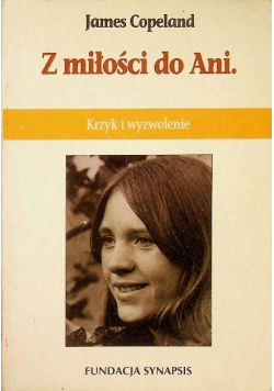 Z miłości do Ani Krzyk i wyzwolenie