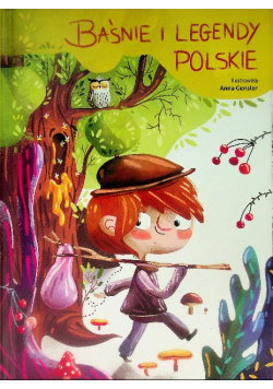 Baśnie i legendy polskie