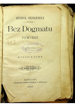 Bez dogmatu Powieść 1896