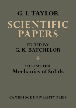 The Scientific Papers of Sir Geoffrey Ingram Taylor