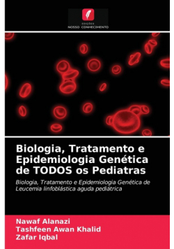 Biologia, Tratamento e Epidemiologia Genética de TODOS os Pediatras