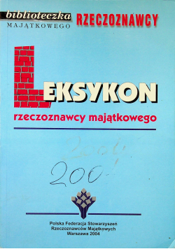 Leksykon rzeczoznawcy majątkowego