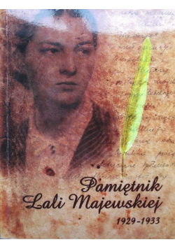 Pamiętnik Lali Majewskiej 1929-1933 Olkusz