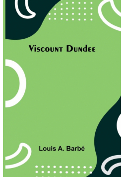 Viscount Dundee