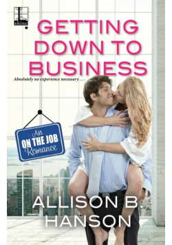 Getting Down to Business