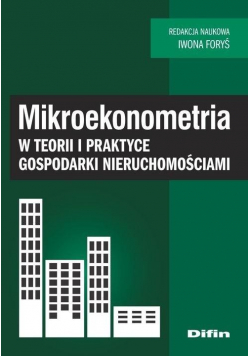 Mikroekonometria w teorii i praktyce gospodarki...