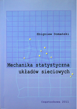 Mechanika statystyczna układów sieciowych