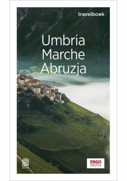 Umbria, Marche, Abruzja. Travelbook w.1