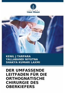 Der Umfassende Leitfaden Für Die Orthognatische Chirurgie Des Oberkiefers