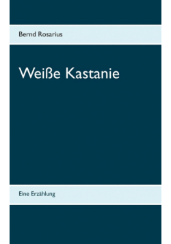 Weiße Kastanie