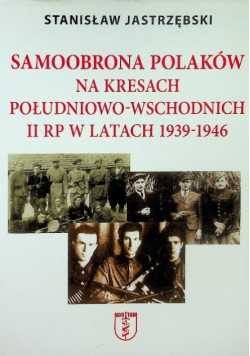 Samoobrona Polaków na Kresach