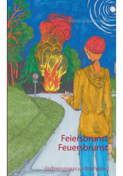Feiersbrunst Feuersbrunst