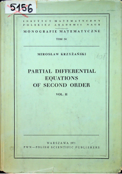 Partial differential equations of second order vol II