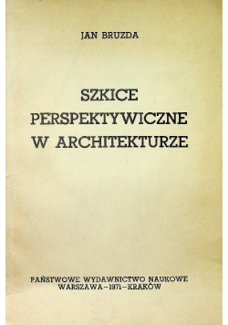 Szkice perspektywiczne w architekturze