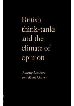 British Think-Tanks And The Climate Of Opinion