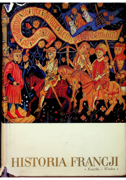Historia Francji Tom I