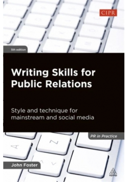 Writing skills for public relations foster john
