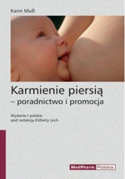 Karmienie piersią - poradnictwo, promocja