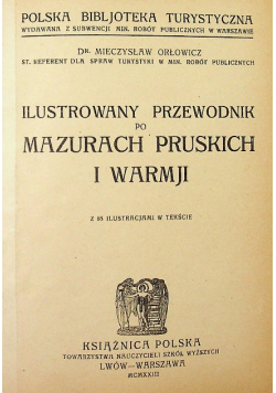 Ilustrowany przewodnik po Mazurach Pruskich i Warmji, 1923 r.