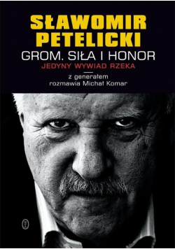 Grom. Siła i honor