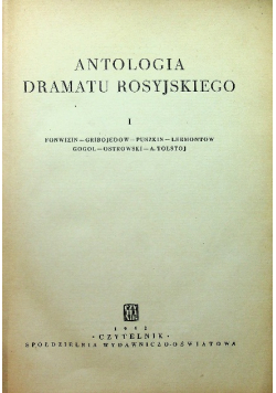 Antologia dramatu rosyjskiego I