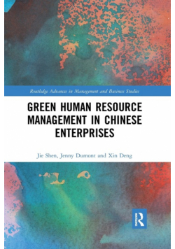 Green Human Resource Management in Chinese Enterprises