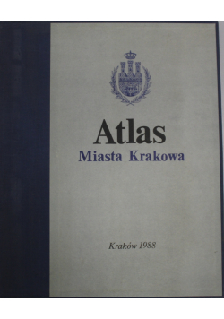 Atlas Miasta Krakowa