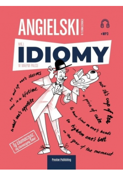 Angielski w tłumaczeniach Idiomy