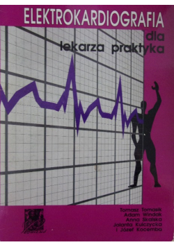 Elektrokardiografia dla lekarza praktyka