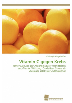 Vitamin C gegen Krebs