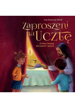 Zaproszeni na ucztę