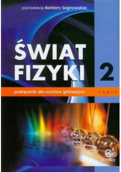 Świat fizyki Podręcznik Część 2