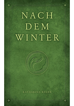 Nach dem Winter