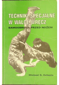Techniki specjalne w walce wręcz