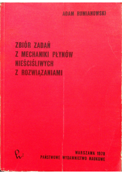 Zbiór zadań z mechaniki płynów nieściśliwych z rozwiązaniami