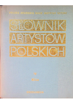 Słownik artystów polskich Tom 4