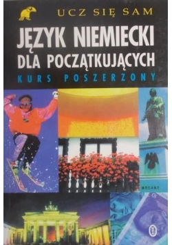 Ucz się sam Język niemiecki dla początkujących