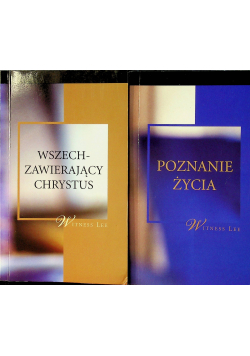 Poznanie życia Wszechzawierający Chrystus